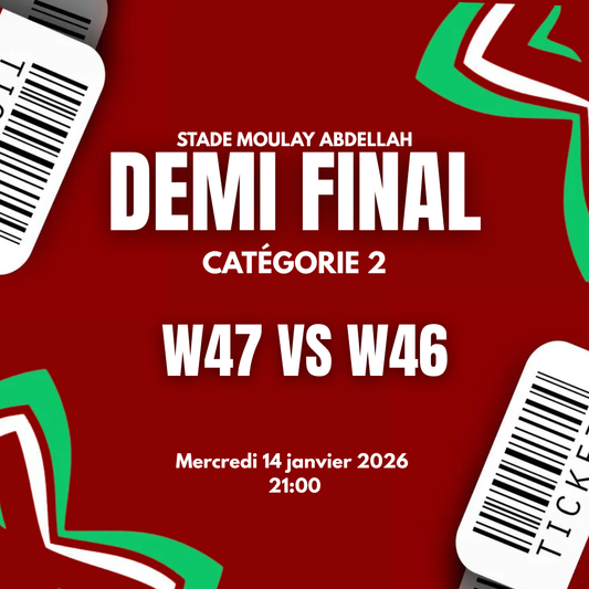 PHASES FINALES · DEMI-FINALES - W47 VS W46