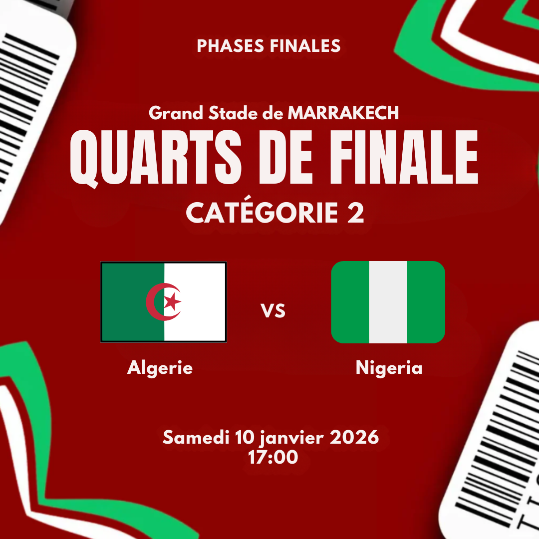 Quart de finale – 🇩🇿 Algérie – 🇳🇬 Nigeria